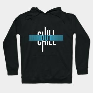 Cool chill out design Hoodie